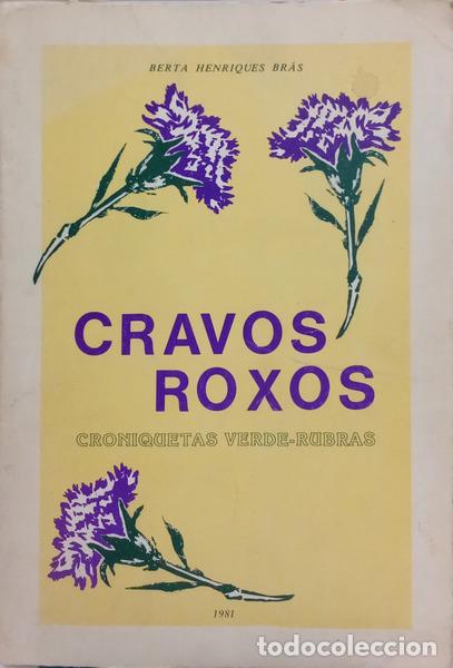 B&uuml;cher: HENRIQUES BR&Aacute;S. (Berta) - CRAVOS ROXOS: CRONIQUETAS VERDE-RUBRAS.
