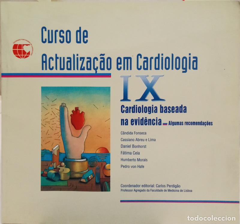 Livres: FONSECA. (C&acirc;ndida) e outros. - CURSO DE ACTUALIZA&Ccedil;&Atilde;O EM CARDIOLOGIA: IX CARDIOLOGIA BASEADA NA EVID&Ecirc;