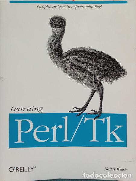 Libros: WALSH. (Nancy) - LEARNING PERL/TK. - Foto 1