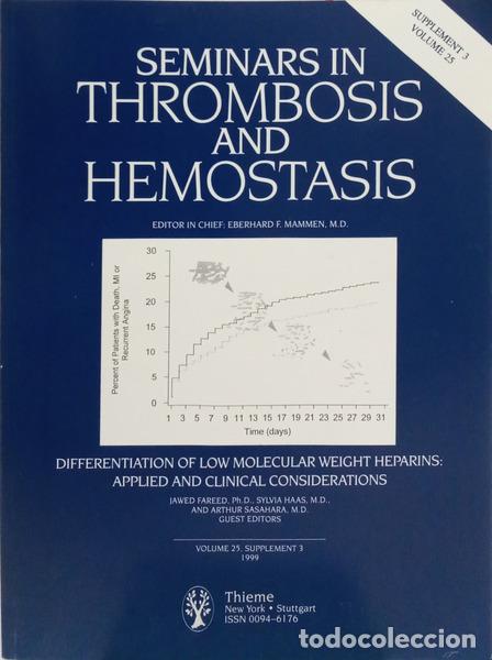 Livres: MAMMEN. (Eberhard F.) - SEMINARS IN THROMBOSIS AND HEMOSTASIS, VOLUME 25, SUPPLEMENT 3, 1999.