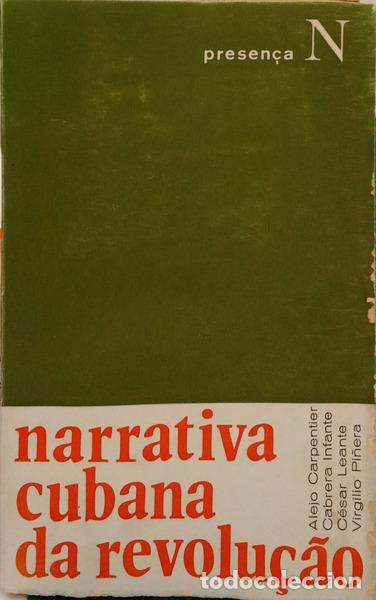 Livres: CARPENTIER. (Alejo) e outros. - NARRATIVA CUBANA DA REVOLU&Ccedil;&Atilde;O.