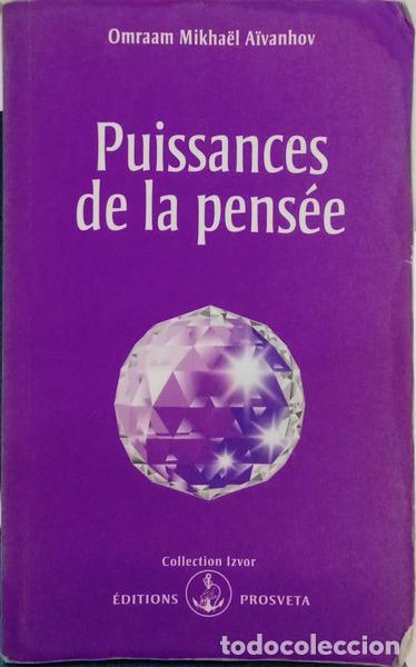 Libri di seconda mano: A&Iuml;VANHOV. (Omraam Mikha&euml;l) - PUISSANCES DE LA PENS&Eacute;E.