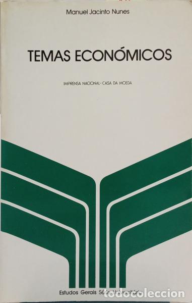B&uuml;cher: NUNES. (Manuel Jacinto) - TEMAS ECON&Oacute;MICOS.