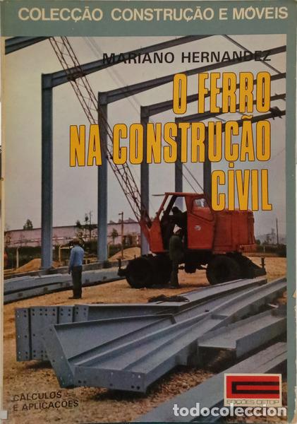 Libri di seconda mano: HERN&Aacute;NDEZ. (Mariano) - O FERRO NA CONSTRU&Ccedil;&Atilde;O CIVIL.