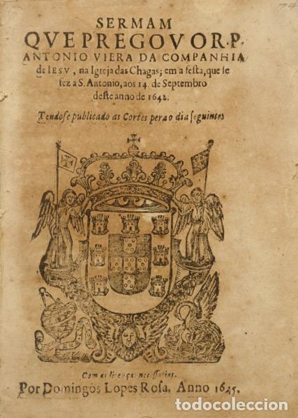 Libros: VIEIRA. (Padre Ant&oacute;nio) - SERMAM QVE PREGOV O R. P. ANTONIO VIEIRA DA COMPANHIA DE IESV, NA IGREJA D