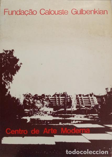 Libri di seconda mano: FUNDA&Ccedil;&Atilde;O CALOUSTE GULBENKIAN, 25.&ordm; ANIVERS&Aacute;RIO ANTEVIS&Atilde;O DO CENTRO DE ARTE MODERNA.