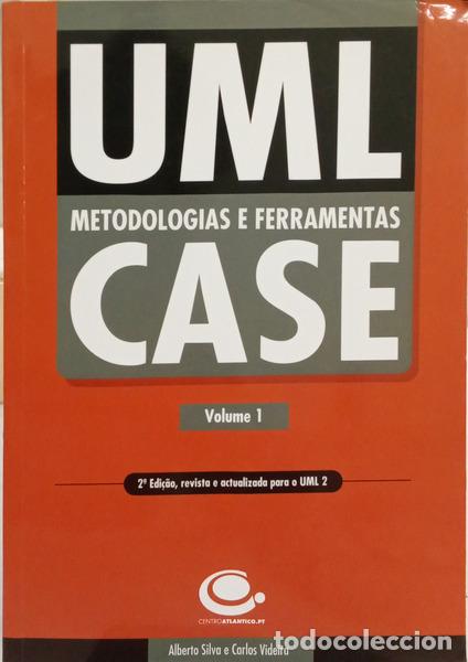 Libri di seconda mano: RODRIGUES DA SILVA. (Alberto Manuel) e Carlos Alberto Escaleira Videira. - UML, METODOLOGIAS E FERRA