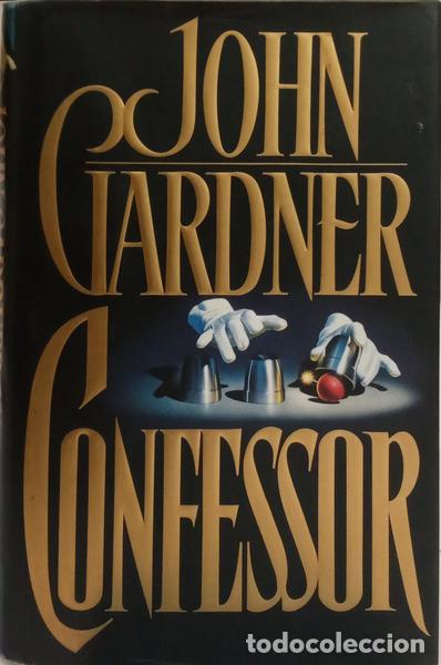 Libri di seconda mano: GARDNER. (John) - CONFESSOR.