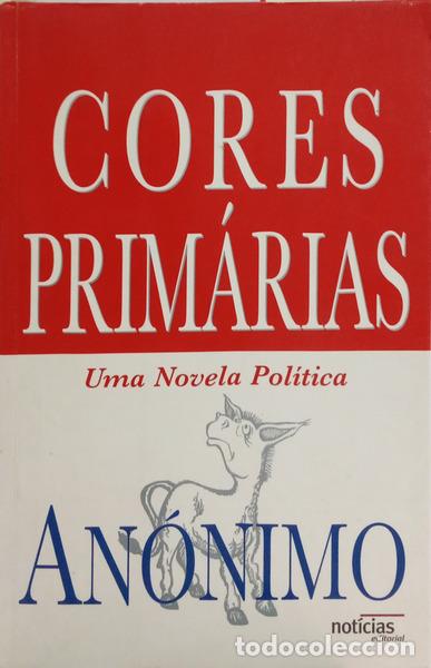 Libri di seconda mano: AN&Oacute;NIMO. - CORES PRIM&Aacute;RIAS. [1.&ordf; EDI&Ccedil;&Atilde;O]