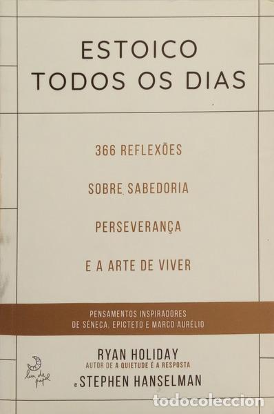 Libros: HOLIDAY. (Ryan) e Stephen Hanselman. - ESTOICO TODOS OS DIAS. [1.&ordf; EDI&Ccedil;&Atilde;O]