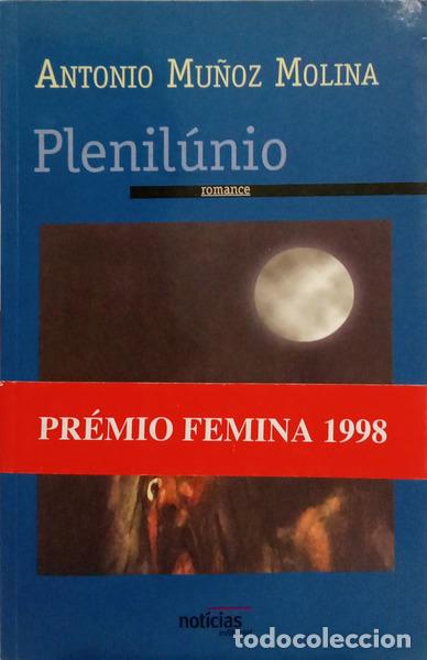 books: MU&Ntilde;OZ MOLINA. (Antonio) - PLENIL&Uacute;NIO. [1.&ordf; EDI&Ccedil;&Atilde;O C/TARJA]