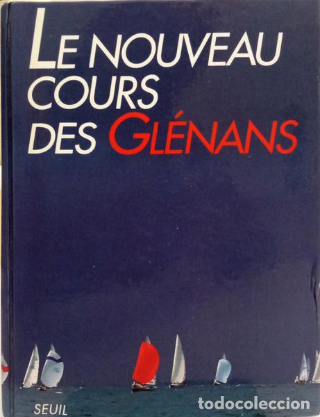 Libros: NOUVEAU (LE) COURS DES GL&Eacute;NANS.