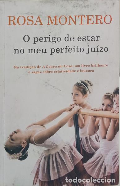 Livros em segunda m&atilde;o: MONTERO. (Rosa) - O PERIGO DE ESTAR NO MEU PERFEITO JU&Iacute;ZO. [1.&ordf; EDI&Ccedil;&Atilde;O]