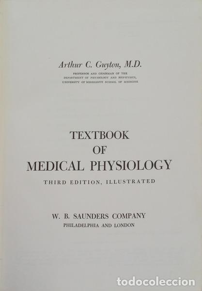 Livres: GUYTON. (Arthur C.) - TEXTBOOK OF MEDICAL PHYSIOLOGY.