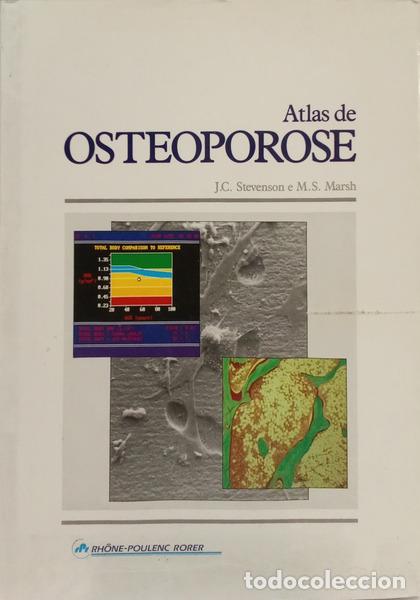 Libros: STEVENSON. (J. C.) e M. S. Marsh - ATLAS DE OSTEOPOROSE.
