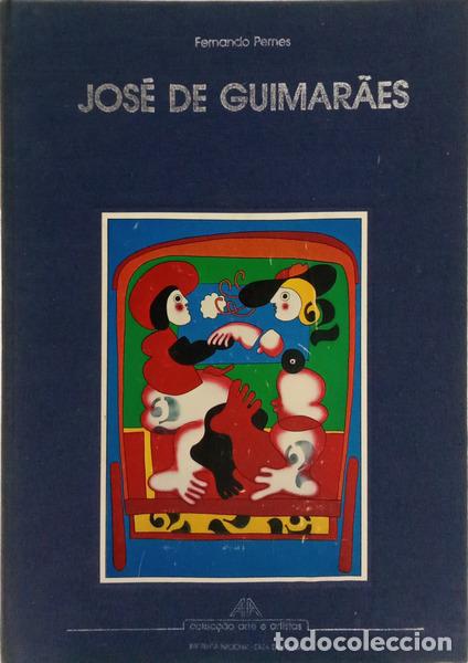 Livres: PERNES. (Fernando) - JOS&Eacute; DE GUIMAR&Atilde;ES.