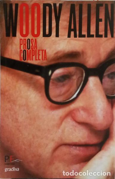 Libros: ALLAN. (Woody) - PROSA COMPLETA. [3.&ordf; EDI&Ccedil;&Atilde;O]