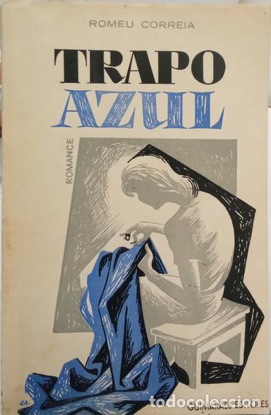 Libros: CORREIA. (Romeu) - TRAPO AZUL. [2.&ordf; EDI&Ccedil;&Atilde;O] - Foto 1