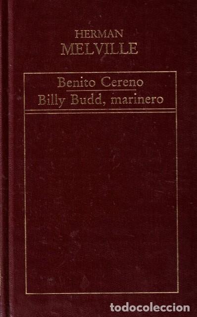 B&uuml;cher: Benito Cereno; Billy Budd, marinero - Melville, Herman