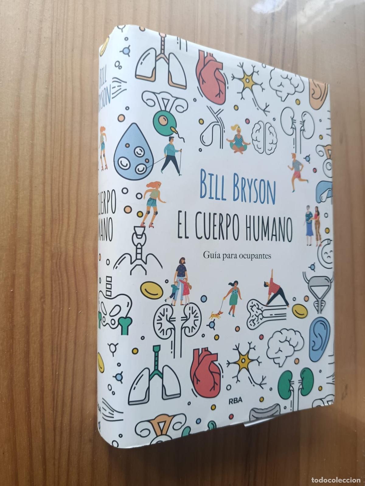 Libros: El cuerpo humano: Gu&iacute;a para ocupantes - Bill Bryson