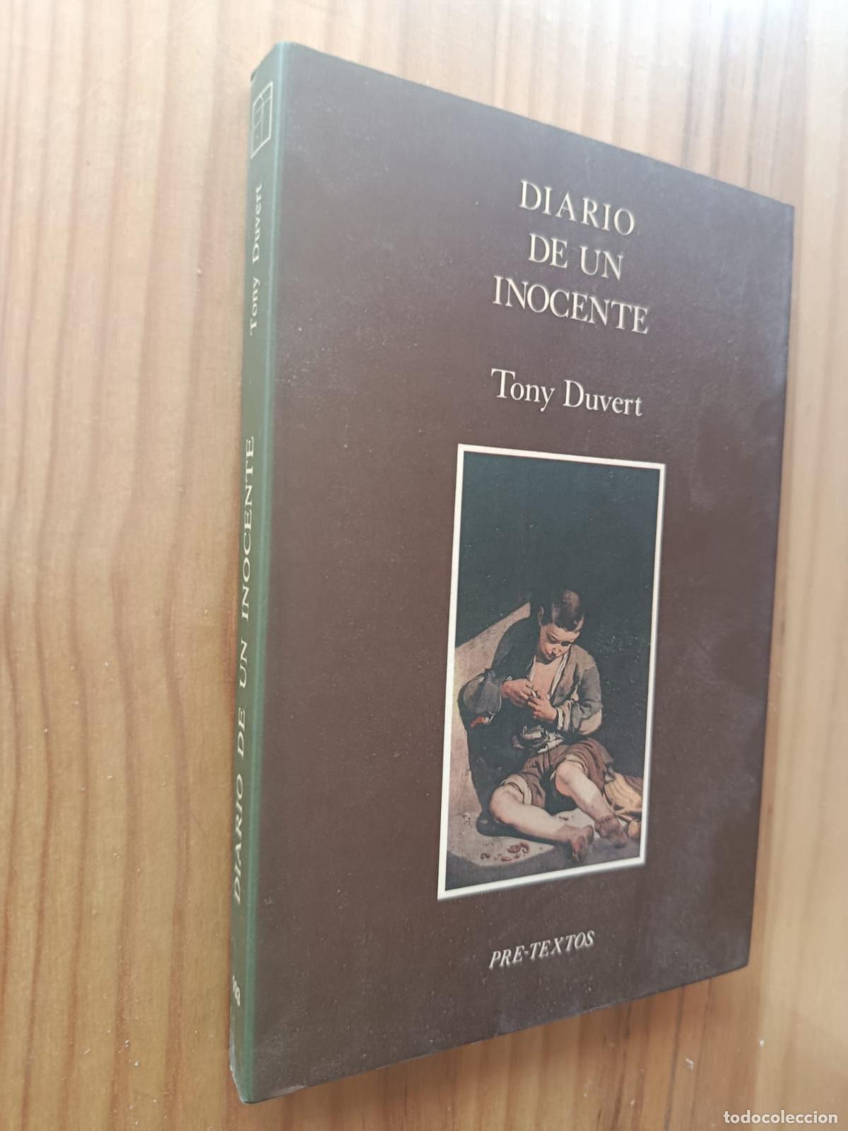 Libri di seconda mano: DIARIO DE UN INOCENTE - Tony Duvert