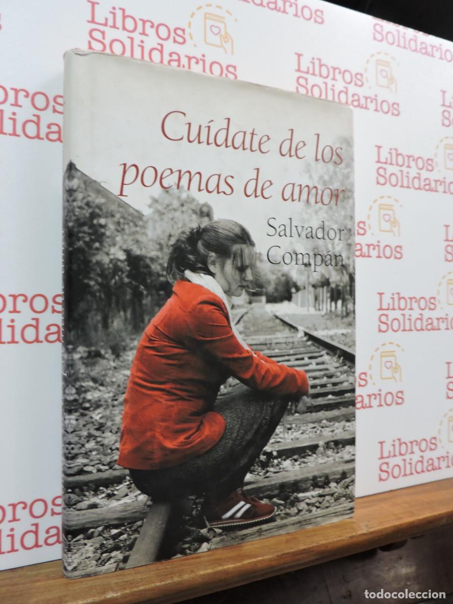 B&uuml;cher: Cu&iacute;date de los poemas de amor. COMP&Aacute;N, Salvador. Ed. Almuzara. 1&ordf; Edici&oacute;n. C&oacute;rdoba, 2007
