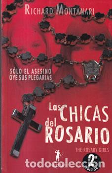 Livros em segunda m&atilde;o: Las chicas del rosario - Richard Montanari