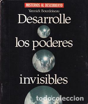 B&uuml;cher: Desarrolle los poderes invisibles - Yannick Bourdoiseau