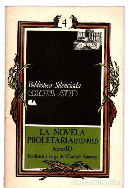 B&uuml;cher: La novela proletaria (1932-1933) (tomo II) - Santonja, Gonzalo (Ed.)