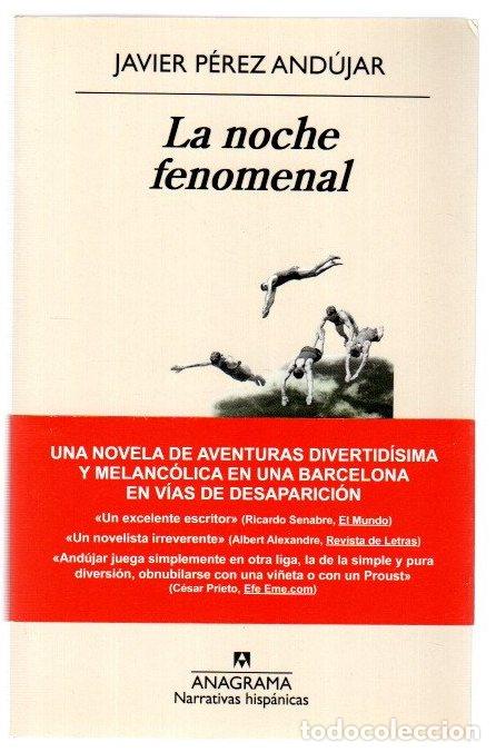 B&uuml;cher: La noche fenomenal - P&eacute;rez And&uacute;jar, Javier