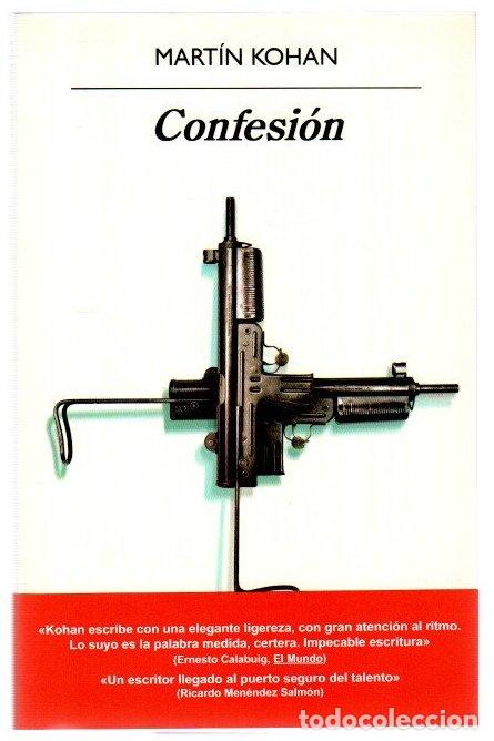 Libros: Confesi&oacute;n - Kohan, Mart&iacute;n
