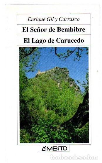 Libros: El se&ntilde;or de Bembibre / El lago de Carucedo - Gil y Carrasco, Enrique