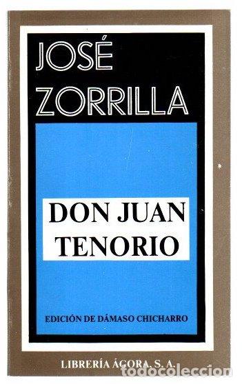 Libros: Don Juan Tenorio - Zorrilla, Jos&eacute;