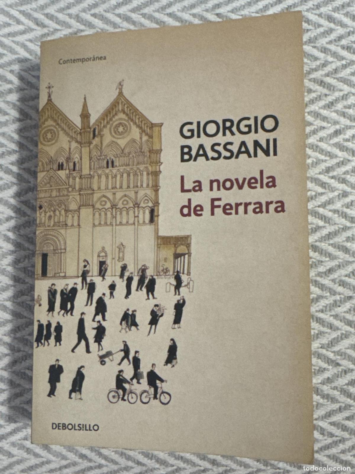 Livres: La novela de Ferrara - Giorgio Bassani