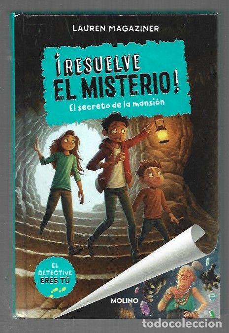 Libros: &iexcl;RESUELVE EL MISTERIO!: EL SECRETO DE LA MANSION - MAGAZINER, LAUREN
