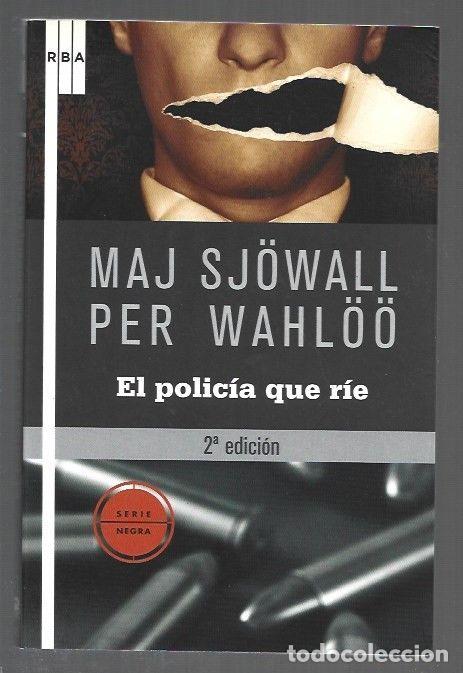 Libri di seconda mano: POLICIA QUE RIE - EL - SJOWALL, MAJ Y PER WAHLOO