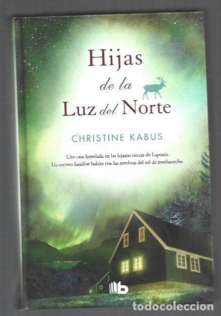 books: HIJAS DE LA LUZ DEL NORTE - KABUS, CHRISTINE