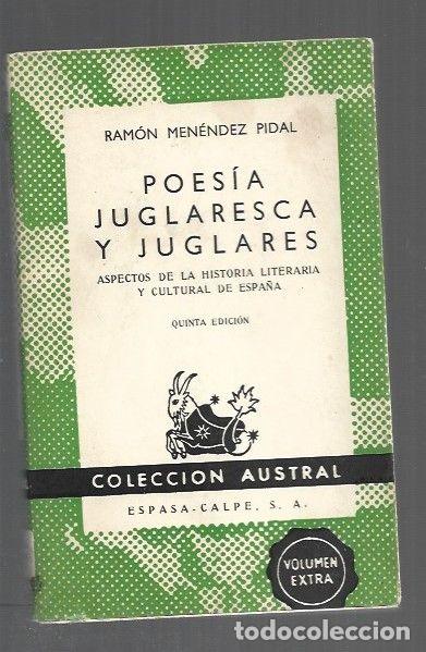 books: POESIA JUGLARESCA Y JUGLARES. ASPECTOS DE LA HISTORIA LITERARIA Y CULTURAL DE ESPA&Ntilde;A - MENENDEZ PIDA