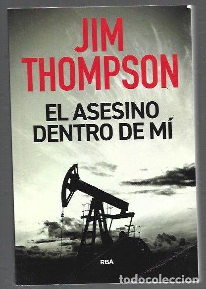 books: ASESINO DENTRO DE MI - EL - THOMPSON, JIM
