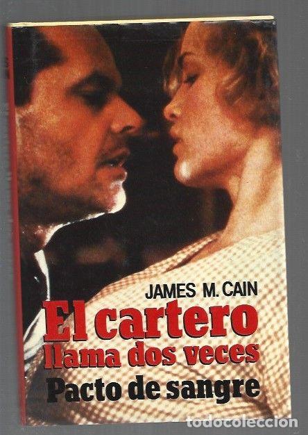 books: CARTERO LLAMA DOS VECES - EL / PACTO DE SANGRE - CAIN, JAMES M.