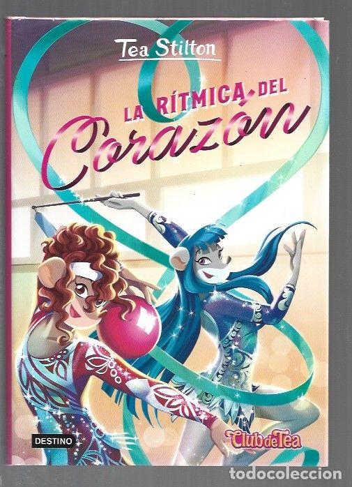 books: RITMICA DEL CORAZON - LA - STILTON, TEA
