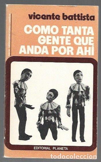 books: COMO TANTA GENTE QUE ANDA POR AHI - BATTISTA, VICENTE