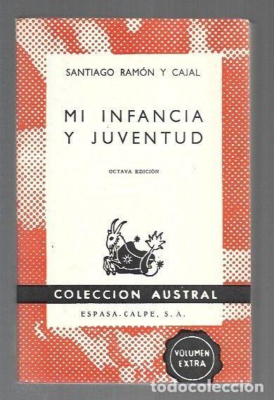 books: MI INFANCIA Y JUVENTUD - RAMON Y CAJAL, SANTIAGO