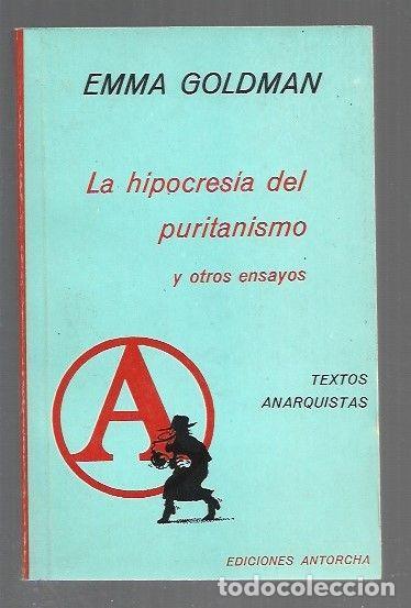 books: HIPOCRESIA DEL PURITANISMO Y OTROS ENSAYOS - LA - GOLDMAN, EMMA