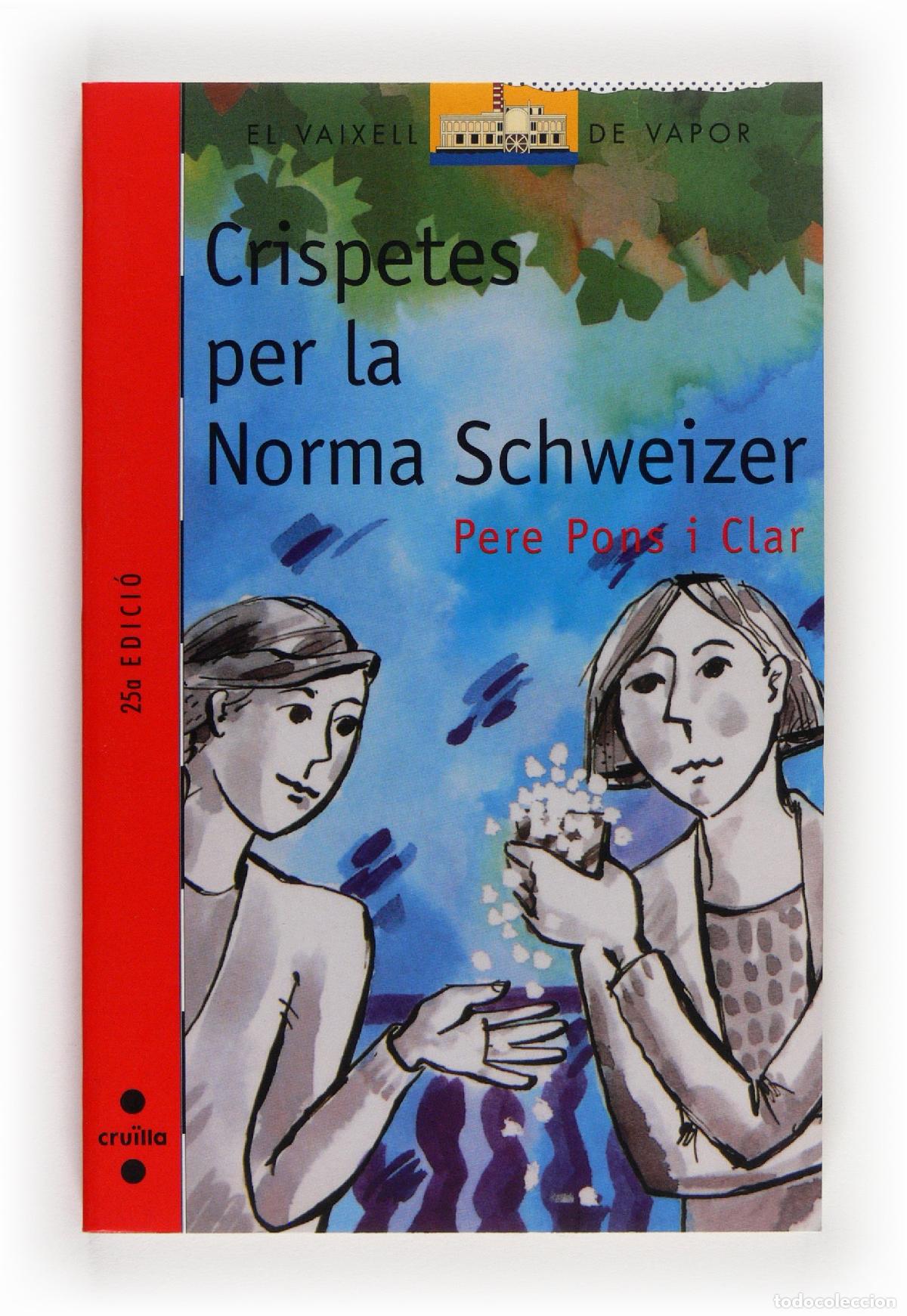 Libros: Crispetes per la Norma Schweizer: 61 (El Barco de Vapor Roja)