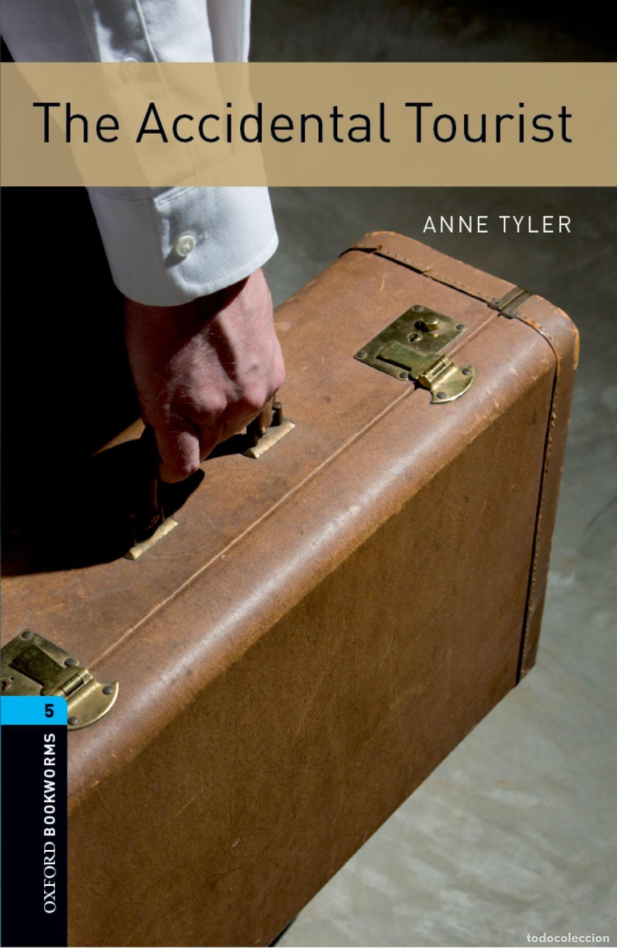 Libros: Oxford Bookworms 5. The Accidental Tourist