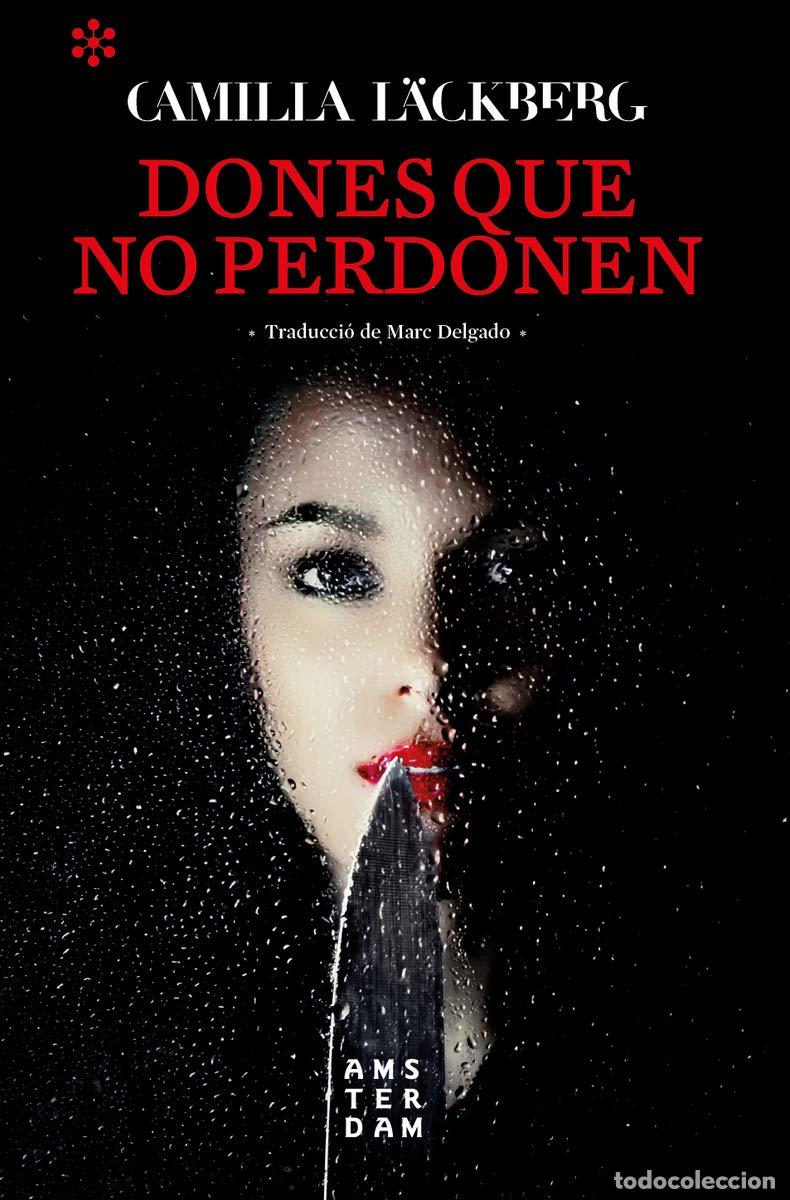 Libros: Dones que no perdonen (NOVEL-LA)