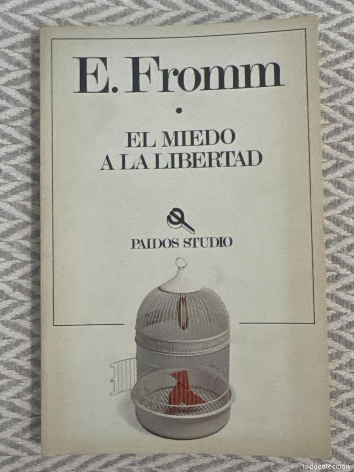 Libros: El miedo a la libertad - Fromm, Erich