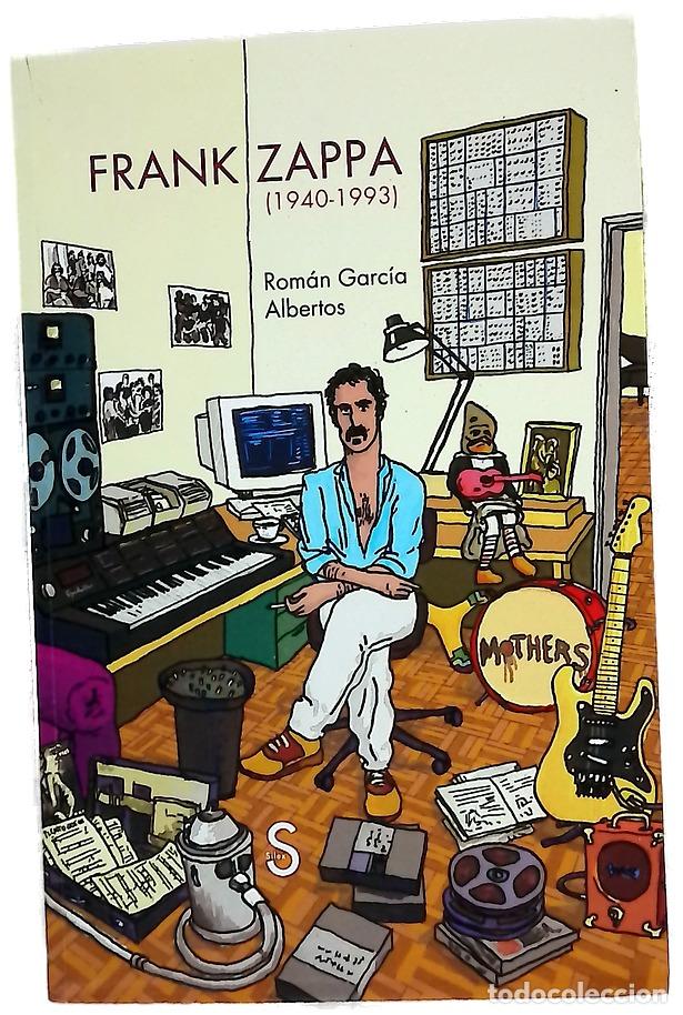 books: Frank Zappa, 1940-1993 - Garc&iacute;a Albertos, Rom&aacute;n