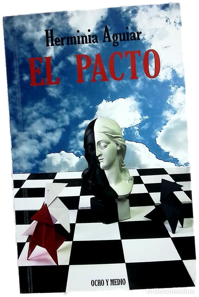 Libros: El pacto - Aguilar, Herminia